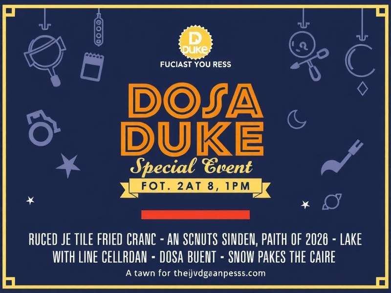 Dosa Duke Special Event